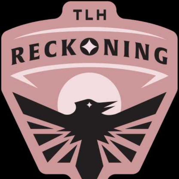 TLH Reckoning